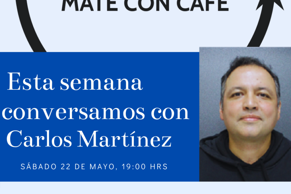 Nuevo capítulo Démosle vuelta…. mate con café