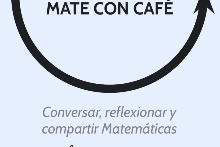 Capítulo final Démosle vuelta…. mate con café: sábado 24 de julio