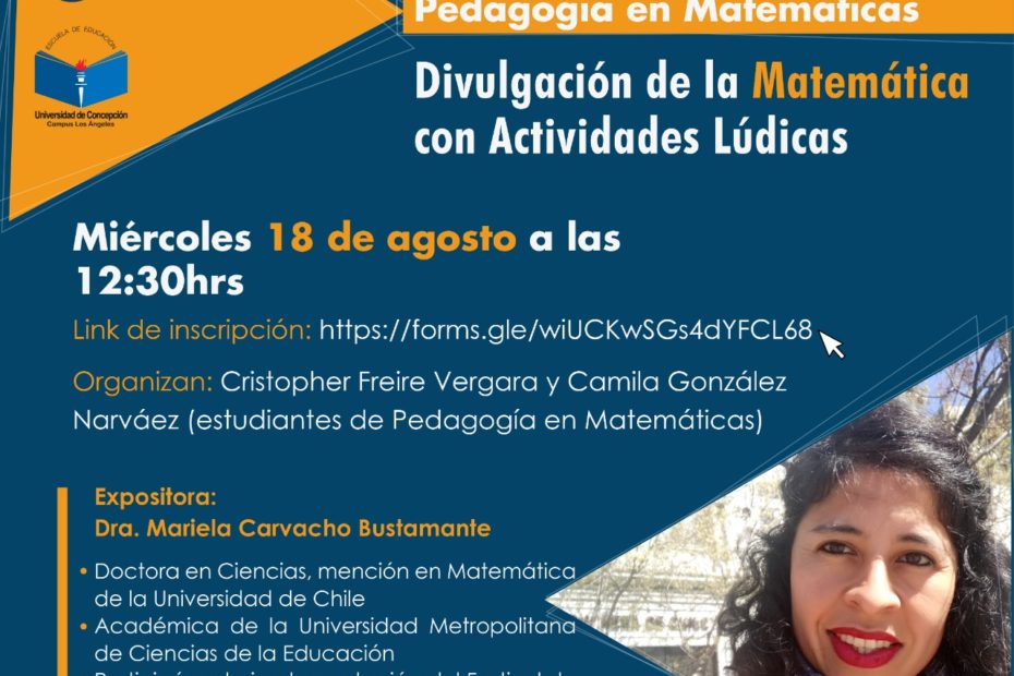 Charla Divulgación de la Matemática con Actividades Lúdicas: 18 de agosto