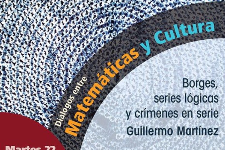 Seminario Diálogos entre Matemáticas y Cultura: 22 de marzo