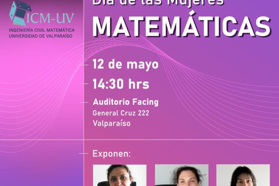 Conmemoración Mujeres Matemáticas ICM UV 12 de mayo