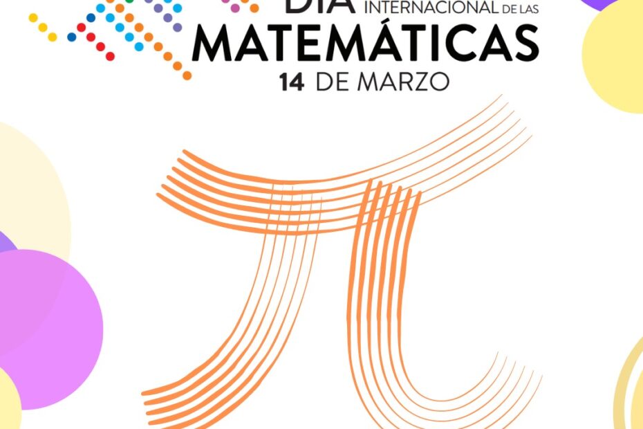 Una Feria de Conocimientos Matemáticos y el lanzamiento del libro «Pi, una autobiogradía infinita», serán el sello de la jornada